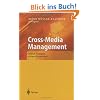 Cross-Media Management: Content-Strategien erfolgreich umsetzen
