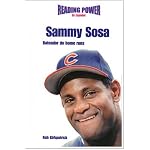 Sammy Sosa Bateador De Home Runs/ Home Run Hitter (Deportistas De Poder) book cover