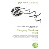 Glengarry Glen Ross (Film): David Mamet, Independent Film, Pulitzer Prize for Drama, Tony Award, Glengarry Glen Ross, Real Estate Broker, Venice Film ... Al Pacino, Academy Award, Golden Globe Award'