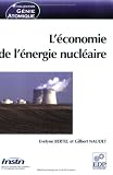 L\'économie de l\'énergie nucléaire