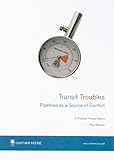 Transit troubles : pipelines as a source of conflict
