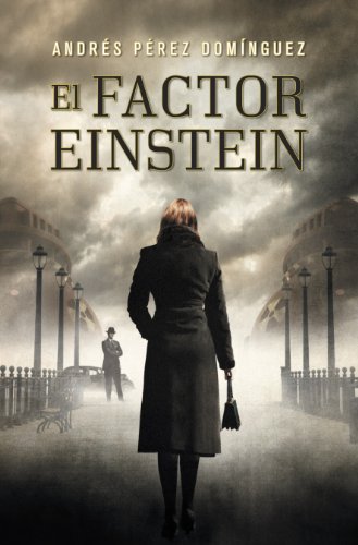 El factor Einstein (Spanish Edition)