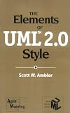 The Elements of UML(TM) 2.0 Style