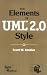 The Elements of UML(TM) 2.0 Style
