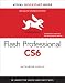 Flash Professional CS6: Visual Quickstart Guide (Visual Quickstart Guides)