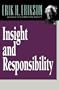 Insight and Responsibility: Lectures on the Ethical Implications of Psychoanalytical Insight