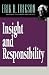 Insight and Responsibility: Lectures on the Ethical Implications of Psychoanalytical Insight