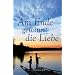 Am Ende gewinnt die Liebe