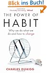 The Power of Habit: Why We Do What We...