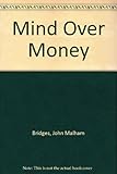 Mind over money