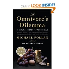 The Omnivore's Dilemma: A Natural History of Four Meals