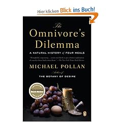 The Omnivore's Dilemma: A Natural History of Four Meals