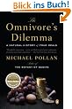 The Omnivore's Dilemma: A Natural History of Four Meals