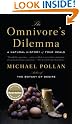 The Omnivore's Dilemma...