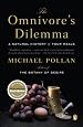 The Omnivore`s Dilemma: A Natural History of Four Meals