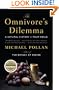 The Omnivore's Dilemma: A Natural History of Four Meals