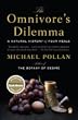 The Omnivore's Dilemma