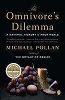 The Omnivore's Dilemma: A Natural History of Four Meals
