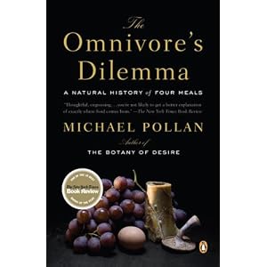 The Omnivore's Dilemma: A Natural History of Four Meals