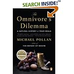 The Omnivore's Dilemma: A Natural History of Four Meals