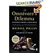 The Omnivore's Dilemma: A Natural History of Four Meals