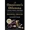 The Omnivore's Dilemma
