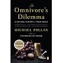 The Omnivore's Dilemma: A Natural History of Four Meals