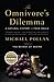 The Omnivore's Dilemma: A Natural History of Four Meals