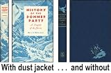 History of the Donner Party: A Tragedy of the Sierra