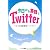 今日から英語でTwitter つぶやき英語表現ハンドブック (［テキスト］)