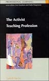 The Activist Teaching Profession (Professional Learning)