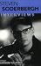 Steven Soderbergh: Interviews (Conversations with Filmmakers) Steven Soderbergh: Interviews (Conversations with Filmmakers)