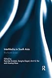 Intermedia in South Asia : the fourth screen