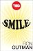 Smile: The Astonishing Powers of a Simple Act (Kindle Single) (TED Books)