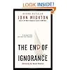 The End of Ignorance: Multiplying Our Human Potential