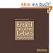 Erz�hl mir dein Leben: Ein Fragebuch an Oma und Opa