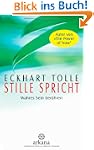 Stille spricht: Wahres Sein ber�hren