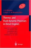 Thermo-and Fluid-dynamic Processes in Diesel Engines: Selected papers from the THIESEL 2000 conference held in Valencia, Spain, September 13-15, 2000