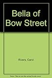 Bella of Bow Street