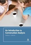 An Introduction to Conversation Analysis