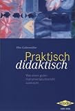 Praktisch didaktisch: Was einen guten Instrumentalunterricht ausmacht
