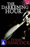 The darkening hour