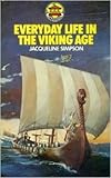 Everyday life in the Viking Age