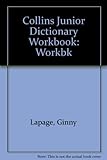 Collins junior dictionary workbook