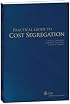 Practical Guide to Cost Segregation (Second Edition) (Practical Guides)