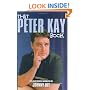 Peter Kay: The Unauthorised Biography