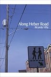 Along Heber Road