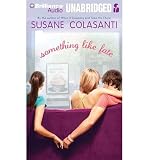 [ SOMETHING LIKE FATE - GREENLIGHT ] By Colasanti, Susane ( Author) 2013 [ Compact Disc ]