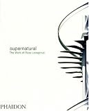 Review Phaidon Press Ltd  / Supernatural: The Work of Ross Lovegrove
