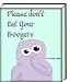 Books : Please Don't Eat Your Boogers